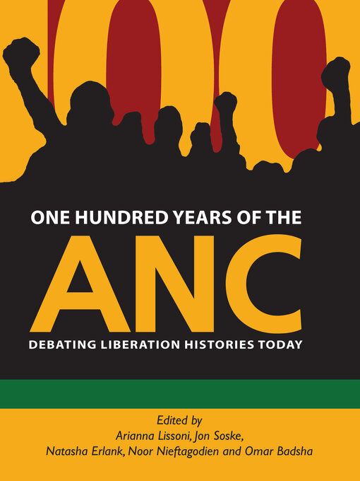 Title details for One Hundred Years of the ANC by Thozama April - Wait list